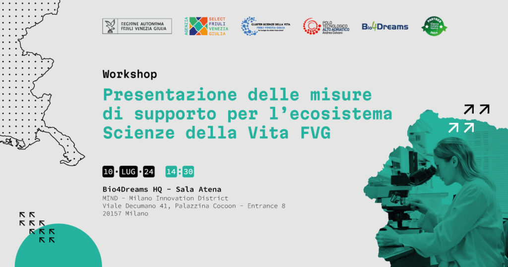 Workshop: presentazione delle misure di supporto per l’ecosistema Scienze della Vita FVG
